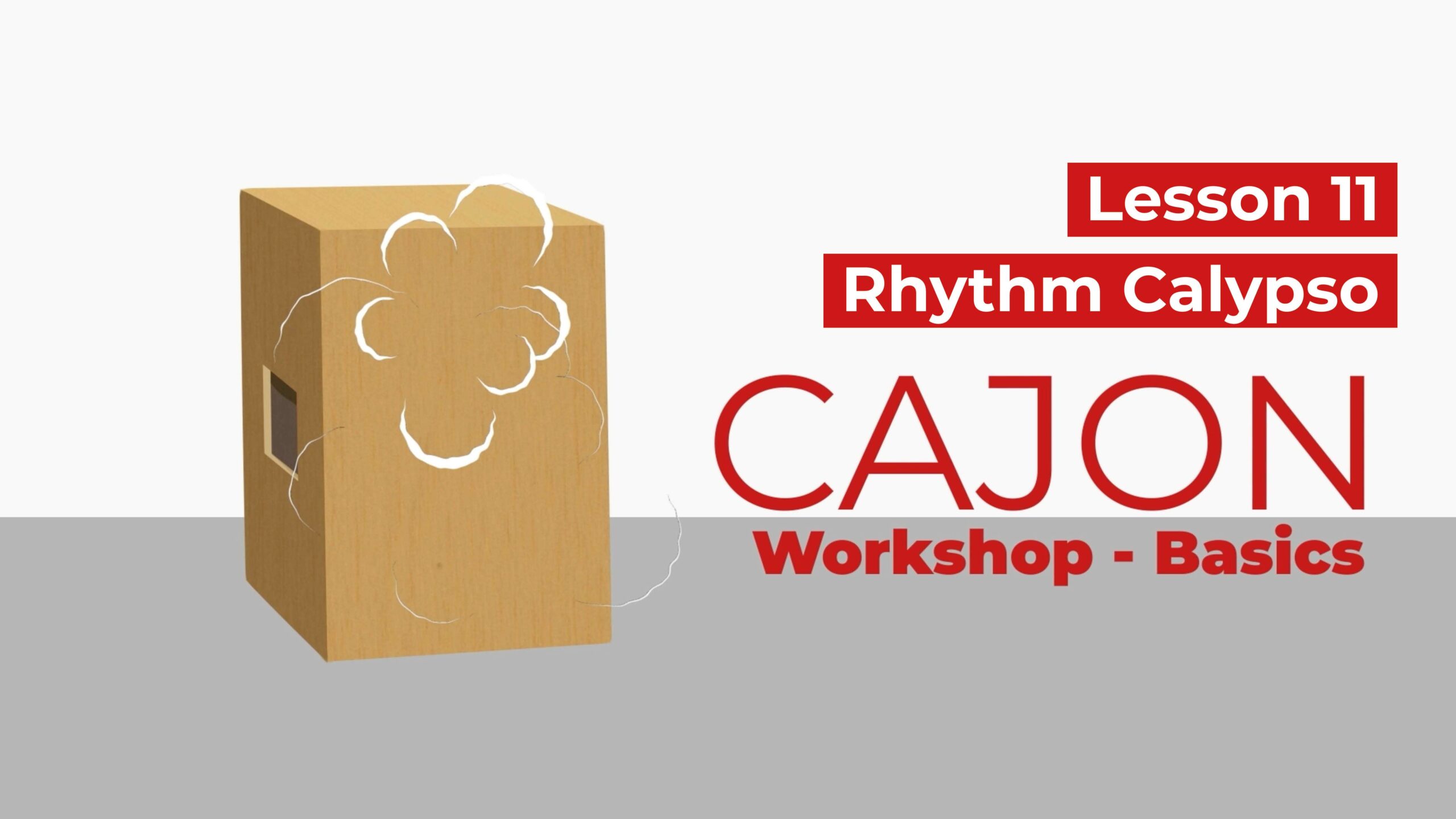 Lesson 11 - Rhythm Calypso